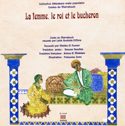 La femme, le roi et le bûcheron
