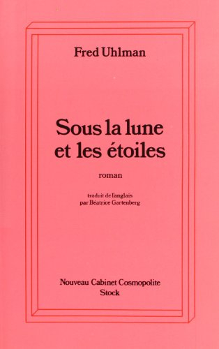 Sous la lune et les étoiles