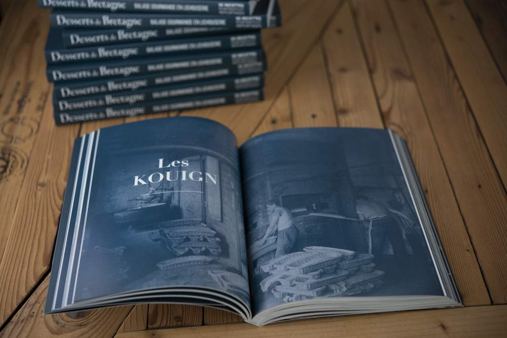 Desserts de Bretagne : balade gourmande en lichouserie : 55 recettes, portraits et reportages