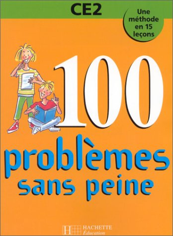 100 problèmes sans peine, CE2