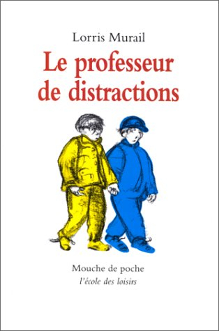 Le Professeur de distractions