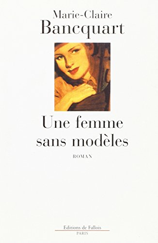 Une femme sans modèles