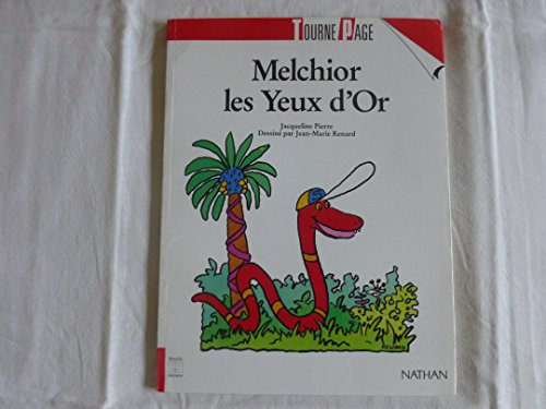 Melchior les yeux d'or