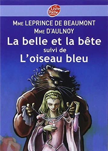 La Belle et la Bête. L'oiseau bleu