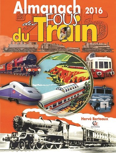 Almanach des fous du train 2016