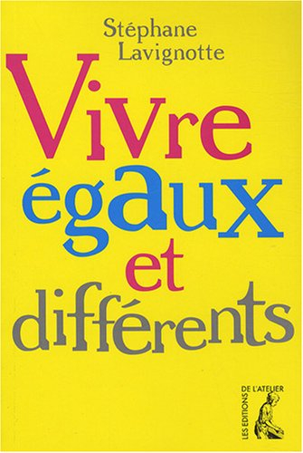 Vivre égaux et différents