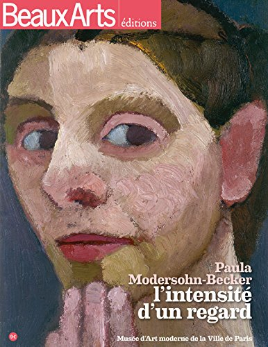 paula modersohn-becker, l'intensité d'un regard