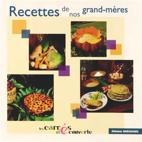 Recettes de nos grand-mères