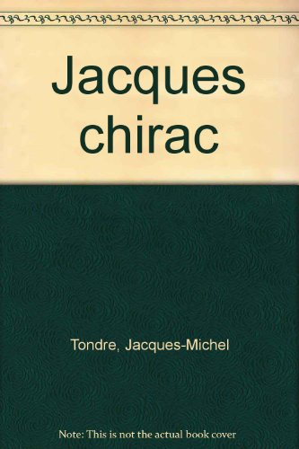 Jacques Chirac dans le texte