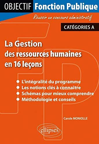 La gestion des ressources humaines en 16 leçons : catégories A et B