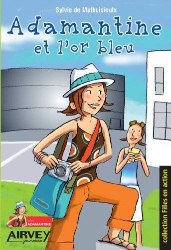 Adamantine. Vol. 1. Adamantine et l'or bleu