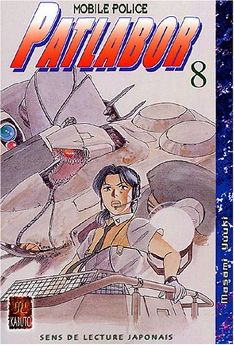 Patlabor : mobile police. Vol. 8