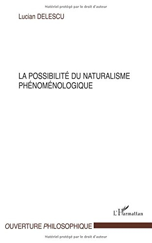 La possibilité du naturalisme phénoménologique