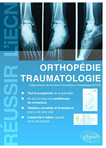 Orthopédie, traumatologie