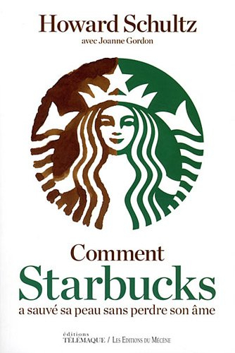 Comment Starbucks a sauvé sa peau sans perdre son âme