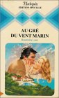 au gré du vent marin : collection : harlequin édition spéciale n, es15