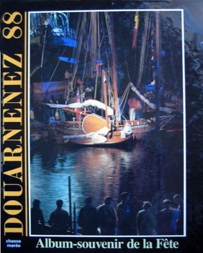 douarnenez 88, album-souvenir de la fete