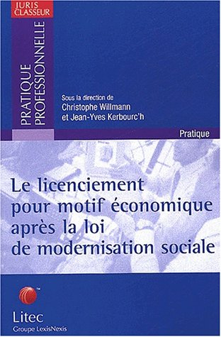 Le licenciement pour motif économique après la loi de la modernisation sociale 2002