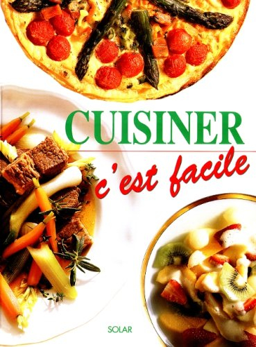 cuisiner, c'est facile
