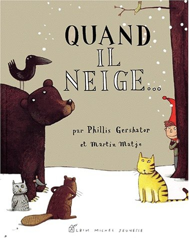 Quand il neige
