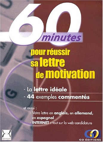 60 minutes pour réussir sa lettre de motivation