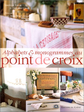 Alphabets et monogrammes au point de croix