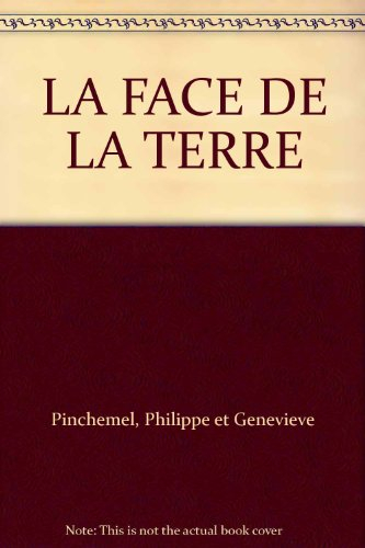 la face de la terre : éléments de géographie (collection u)