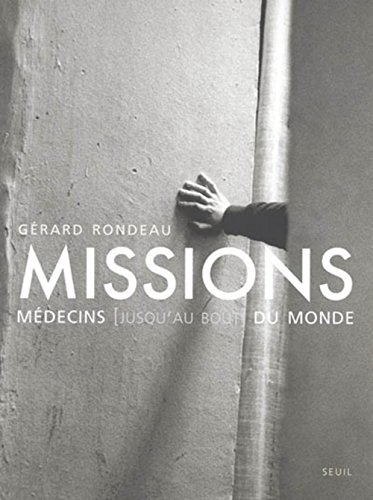 Missions : médecins (jusqu'au bout) du monde