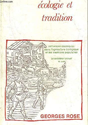 Ecologie et tradition : influences cosmiques dans l'agriculture biologique, le calendrier annuel, la