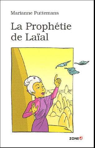 La prophétie de Laïal