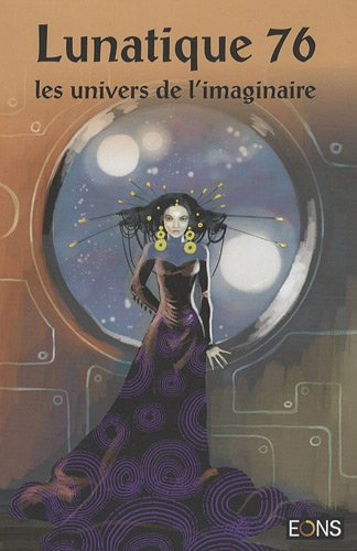 lunatique, n, 76 :
