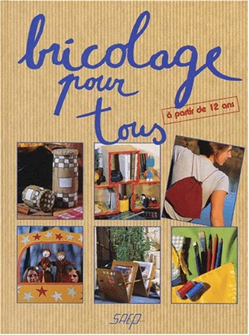 Bricolage pour tous