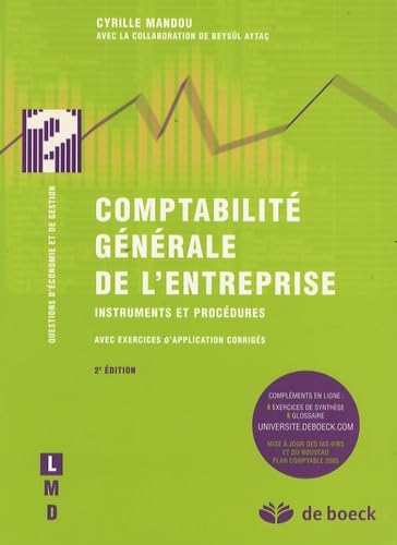 Comptabilité générale de l'entreprise : instruments et procédures : avec exercices d'application cor