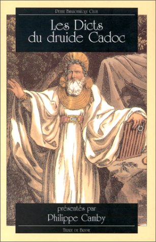 Les dicts du druide Cadoc