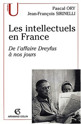 Les intellectuels en France : de l'affaire Dreyfus à nos jours