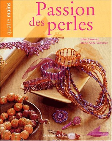 Passion des perles
