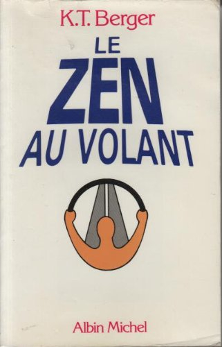Le Zen au volant