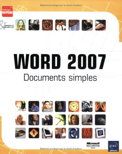Word 2007 : documents simples