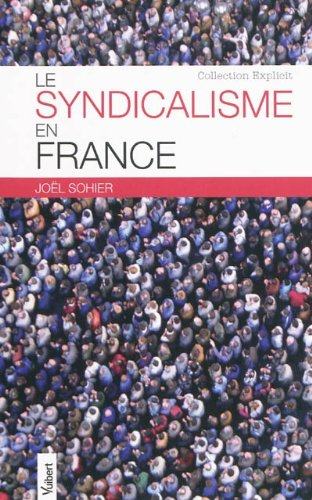 Le syndicalisme en France