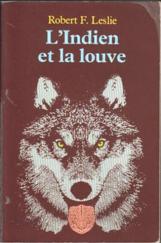 L'Indien et la louve