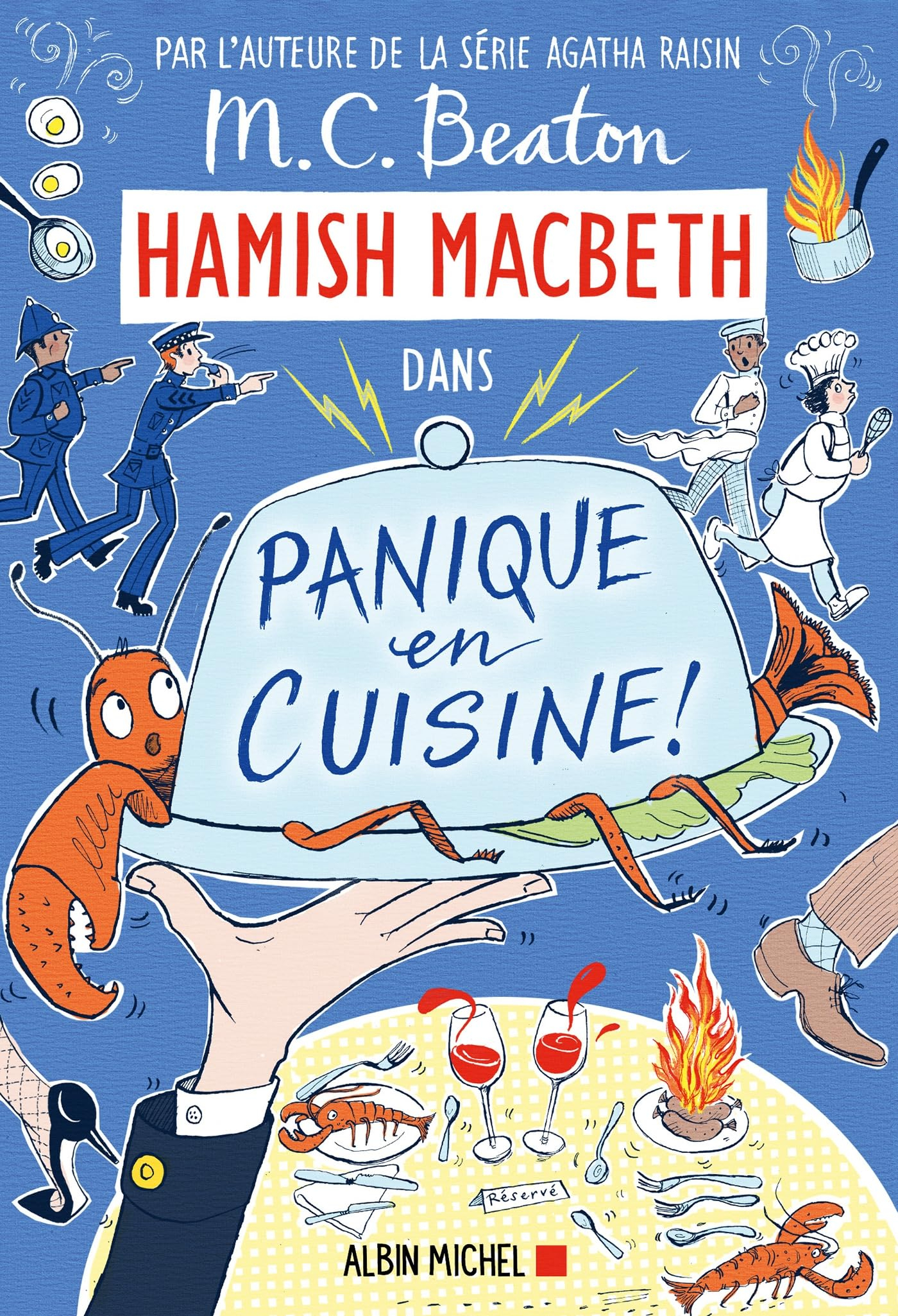 Hamish Macbeth. Vol. 29. Panique en cuisine !