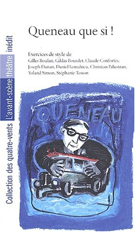Queneau que si ! : exercices de style