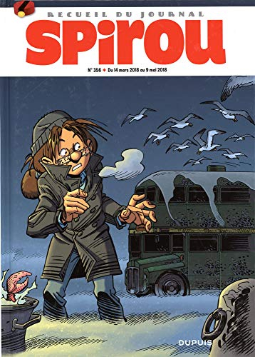 Recueil du journal de Spirou. Vol. 356. Du 14 mars 2018 au 9 mai 2018