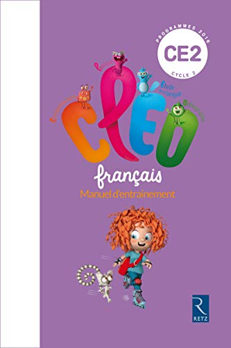 CLEO, français CE2, cycle 2 : manuel d'entraînement : programmes 2016