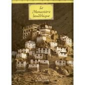 le monastère bouddhique, sites sacrés.