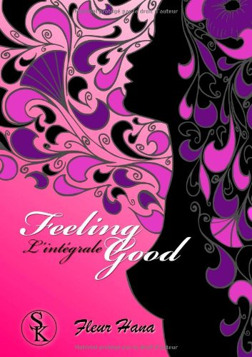 Feeling Good l'intégrale