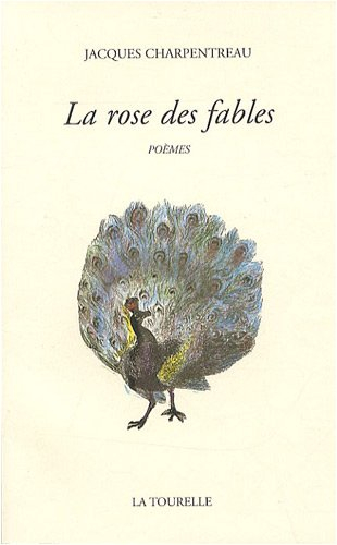 La rose des fables : poèmes