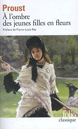 A la recherche du temps perdu. Vol. 2. A l'ombre des jeunes filles en fleurs