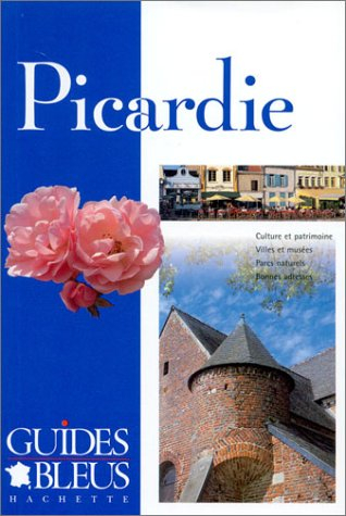 guide bleu : picardie