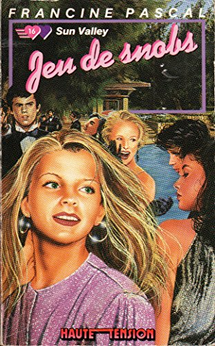 jeu de snobs (haute-tension)